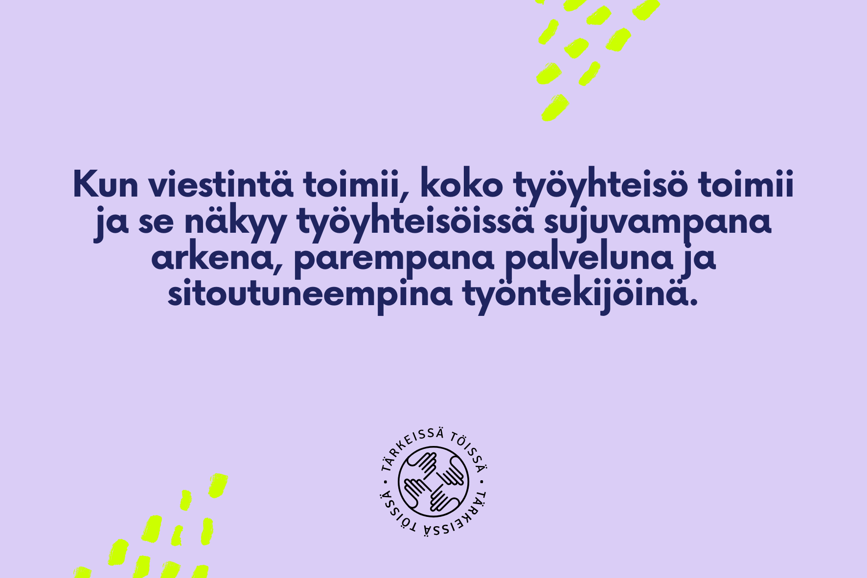 Toimiva viestintä