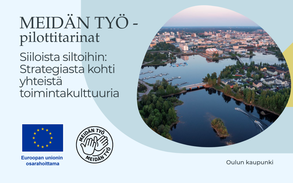 Oulu pilottitarinat